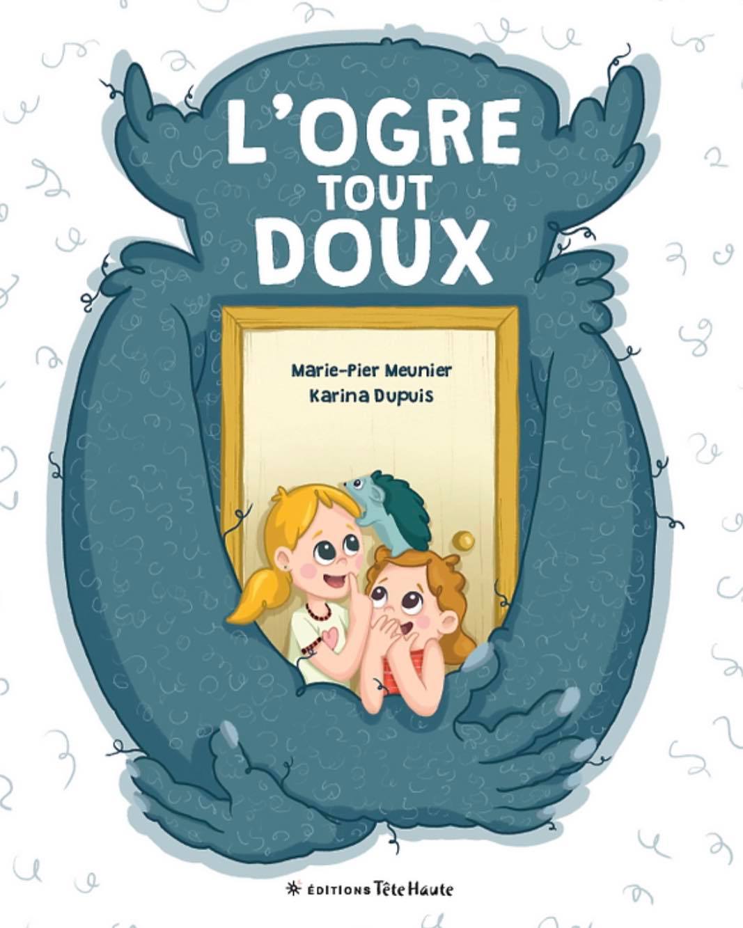 L'ogre tout doux
