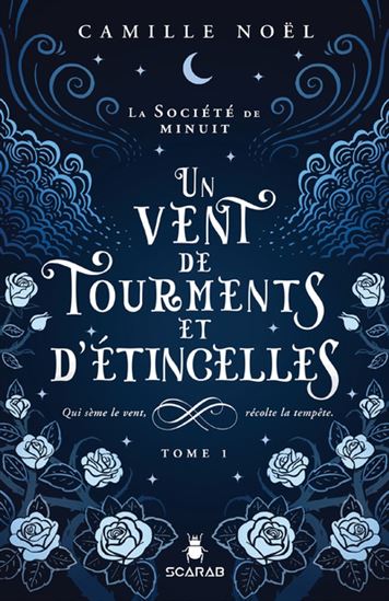Un vent de tourments et d'étincelles #01