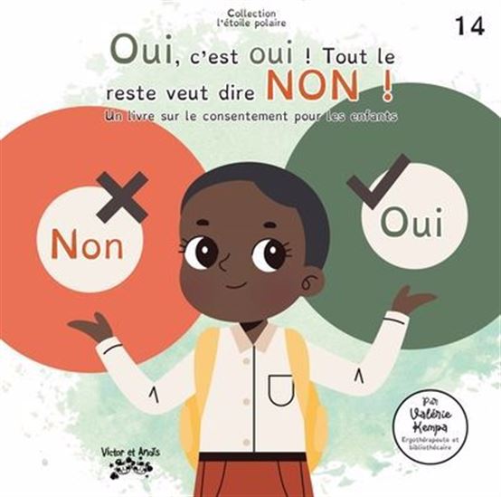Oui, c'est oui ! Tout le reste veut dire non #14