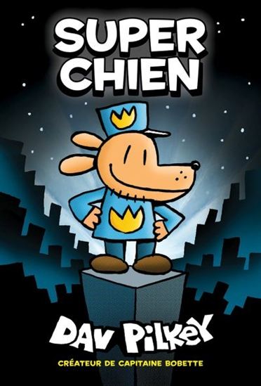 Super Chien : N˚ 1