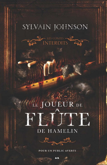 Les contes interdits - Le joueur de flûte de Hamelin