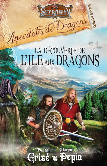 Anecdotes de dragons : la découverte de l'ile aux dragons