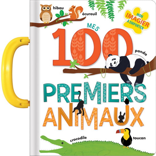 Mes 100 premiers animaux : mon imagier à emporter