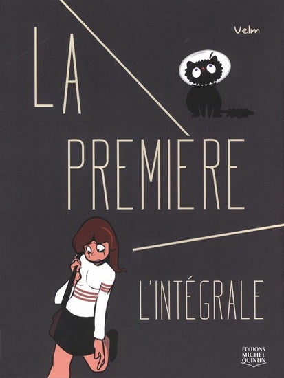 La première - L'intégrale