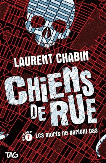 Chiens de rue Les morts ne parlent pas