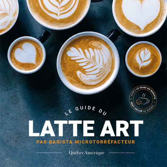 Le guide du latte art