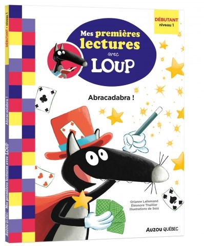 Mes premières lectures avec Loup - Abracadabra