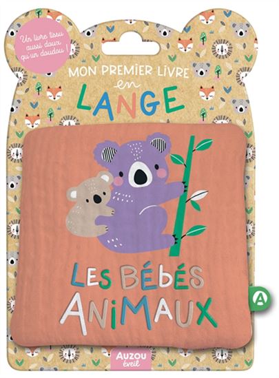 Les bébés animaux - Livre tissu