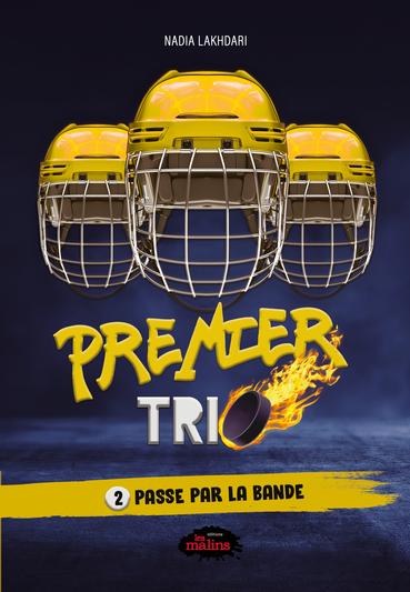 Premier Trio : Passe par la bande (T2)