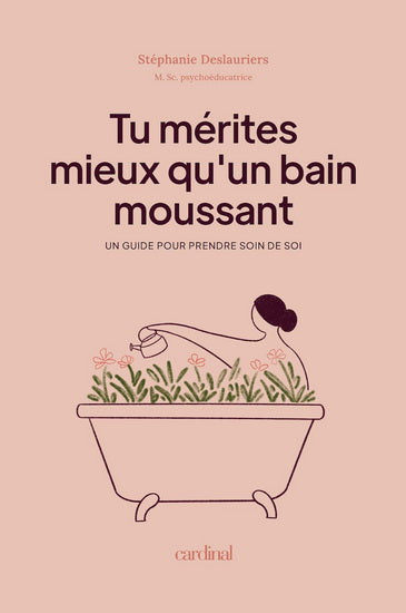 Tu mérites mieux qu'un bain moussant