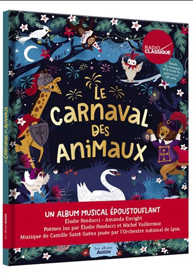 Le carnaval des animaux - Livre musical