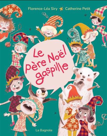 Le Père Noël gaspille