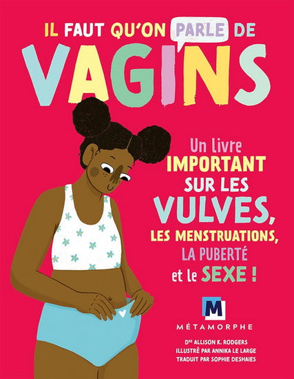 Il faut qu'on parle de VAGINS