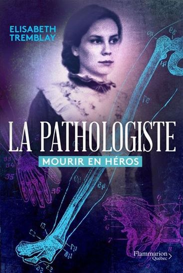 La Pathologiste T.02 : Mourir en héros