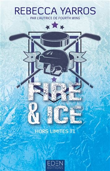 Hors limites T.01 Fire & ice