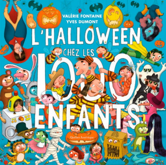 L'Halloween chez les 1000 enfants