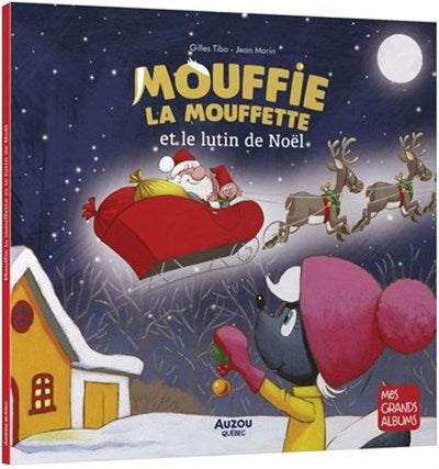 Mouffie la moufette et le lutin de Noël