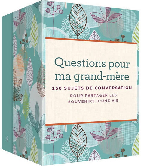 Questions pour ma grand-mère : 150 sujets de conversation pour partager les souvenirs d'une vie Cof.