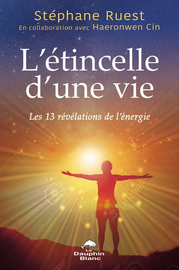 L'étincelle d'une vie