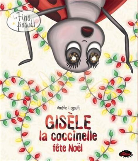 Gisèle la coccinelle fête Noël