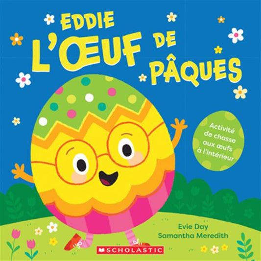 Eddie l’oeuf de Pâques