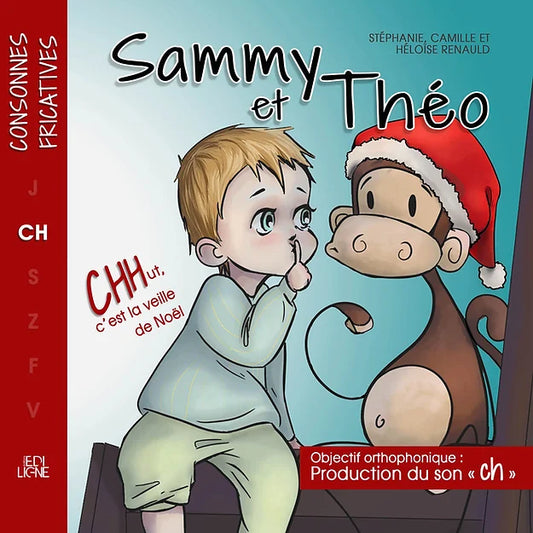 Sammy et Théo - Chut: c'est la veille de Noël