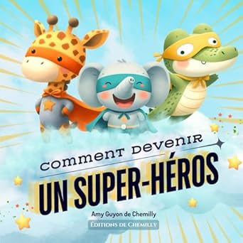 Comment devenir un super-héros