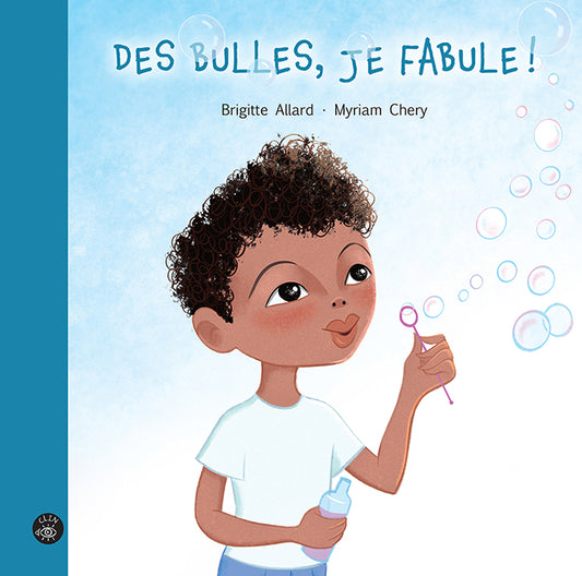 Des bulles, je fabule!