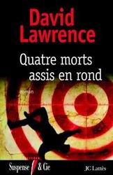 Quatre morts assis en rond