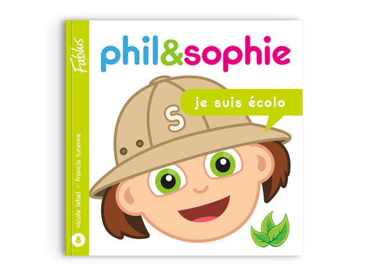 Phil & Sophie - Je suis écolo