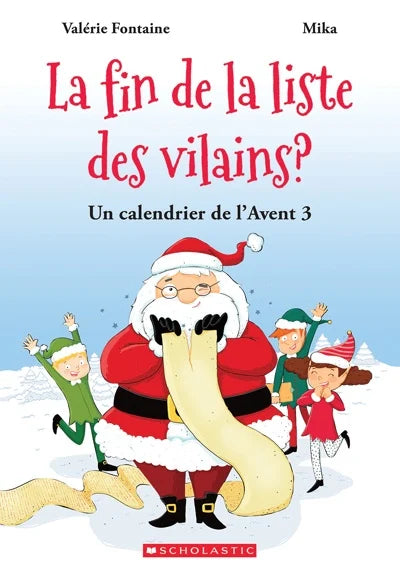 Un calendrier de l'Avent T.3 : La fin de la liste des vilains?