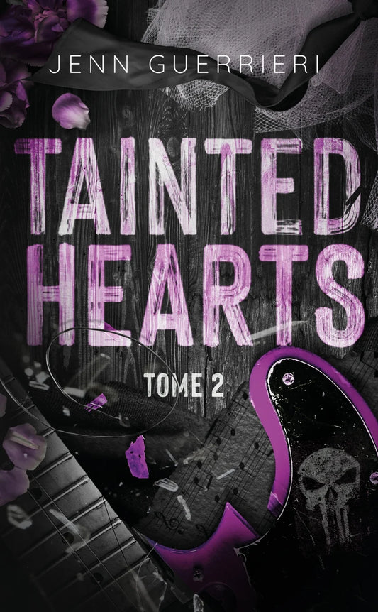 Tainted hearts T.2