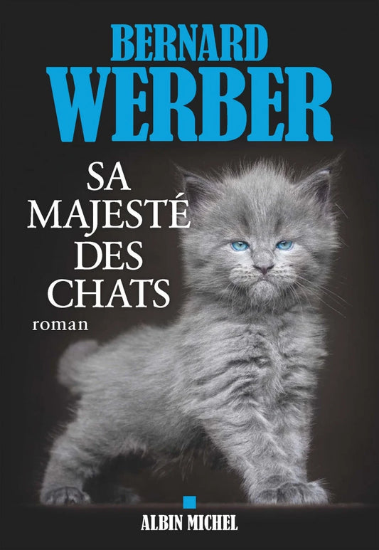 Sa majesté des chats