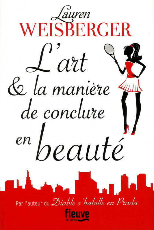 L'art et la manière de conclure en beauté