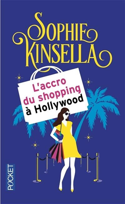 L'accro du shopping a Hollywood