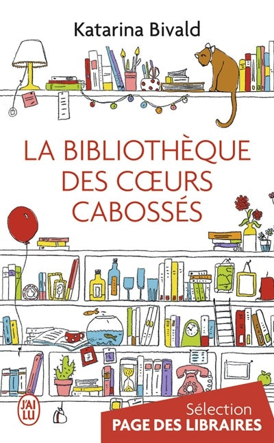 La bibliothèque des coeurs cabossés de Katarina Bivald