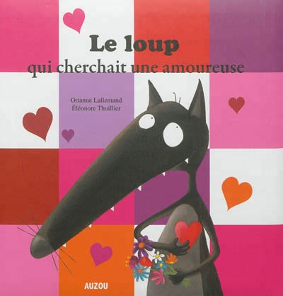 Le Loup qui cherchait une amoureuse