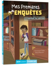 Mes premieres enquêtes tome 2 - Le fantôme du château