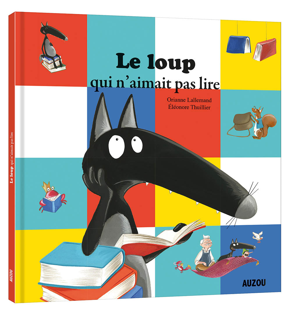 P'tit loup - Le loup qui n'aimait pas lire