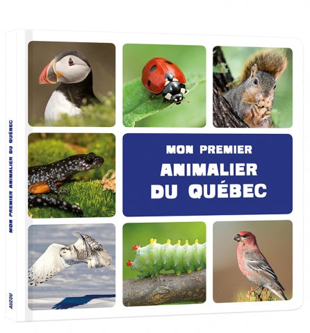 Mon premier animalier du Québec