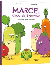 Marcel, chou de Bruxelles : la terreur du bac à légumes