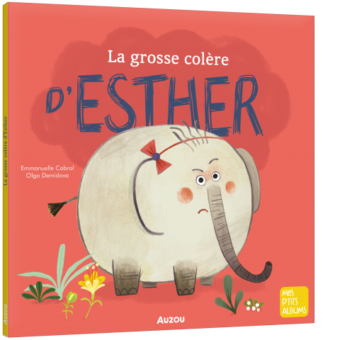 La grosse colère d'Esther