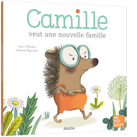 Camille veut une nouvelle famille