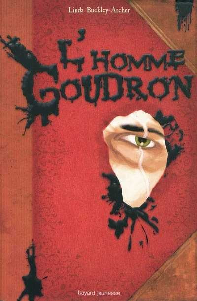 Série 2 tomes Gideon et l'homme goudron