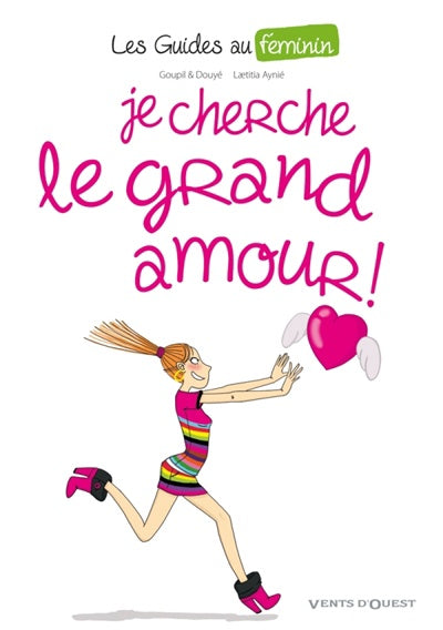 je cherche le grand amour tome 2