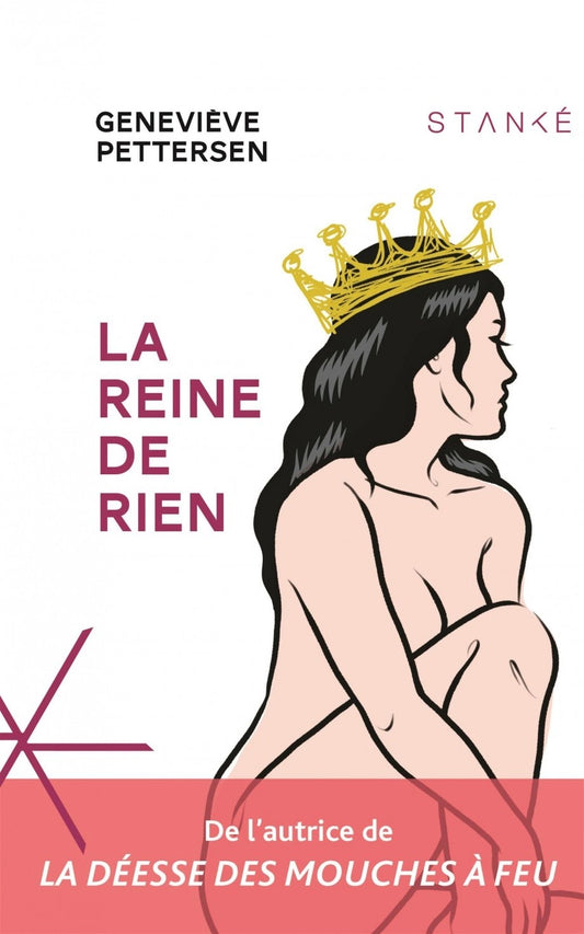 La reine de rien