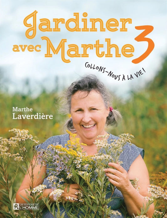 Jardiner avec Marthe T.3