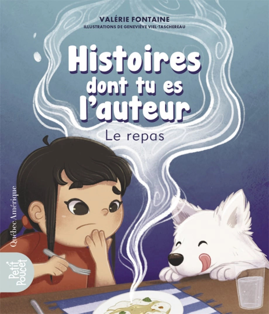 Histoires dont tu es l'auteur - Le repas