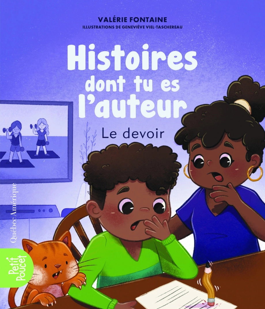 Histoires dont tu es l'auteur - Le devoir