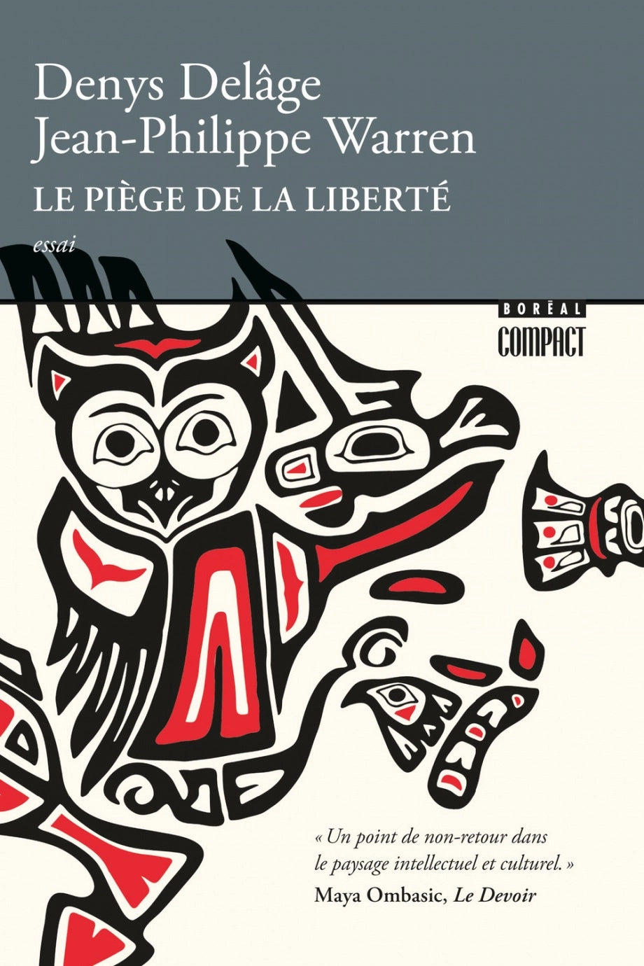 Le piège de la liberté : les peuples autochtones dans l'engrenage